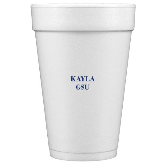 Name and College Initials Styrofoam Cups